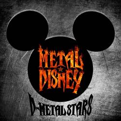 D-Metal Stars : Metal Disney